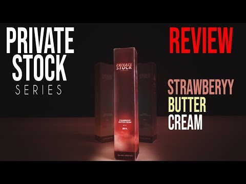 PRIVATE STOCK HTPC BY MARYJANE REVIEW!! STRAWBERRY BUTTERCREAM BARU?!