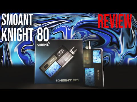 SMOANT KNIGHT 80 REVIEW!! POD MOD PALING COMPLETE?!