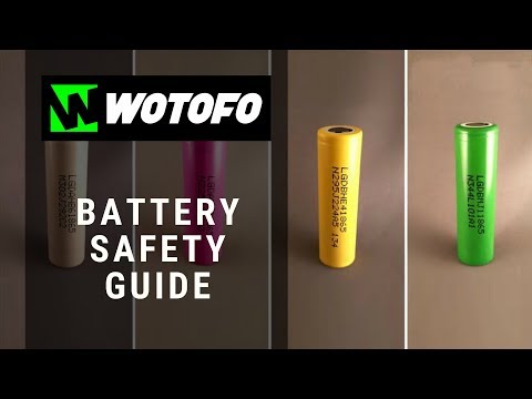 Wotofo Guide to Vaping: How To Choose Safe Battery for Vaping