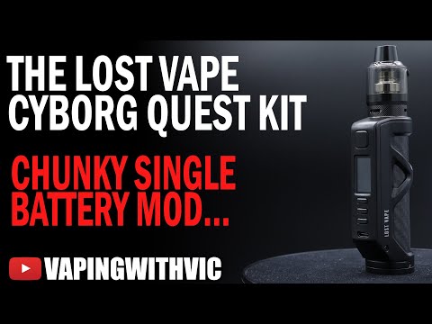 Lost Vape Cyborg Quest Kit – A solid single battery mod