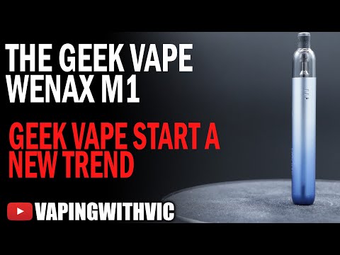 Geek Vape Wenax M1 – The Wenax line takes a new direction