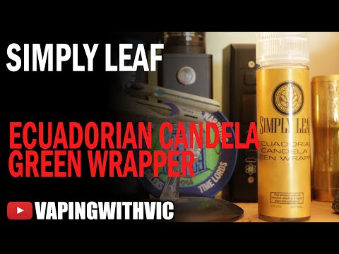 Simply Leaf N.E.T's – Ecuadorian Candela Green Wrapper