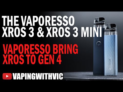 The Vaporesso Xros 3 and Xros 3 Mini