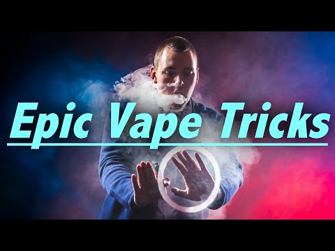 Amazing Vape Smoke Tricks performed Like a Boss